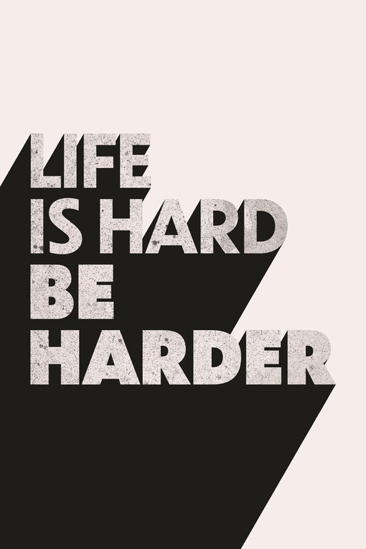 Life Is Hard Be Harder Motivational Poster Gym Workout Inspirational Decor Fitness Wall Art Print