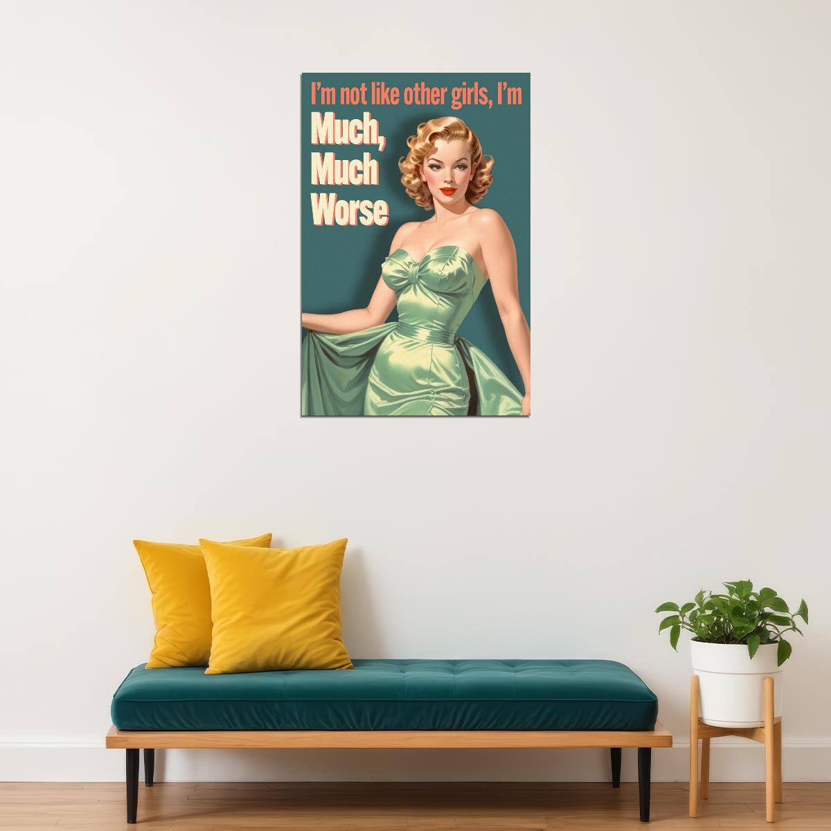 I'm Not Like Other Girls I'm Much Much Worse Funny Vintage Poster 1950s Kitchen Print 50's Housewife Wall Art