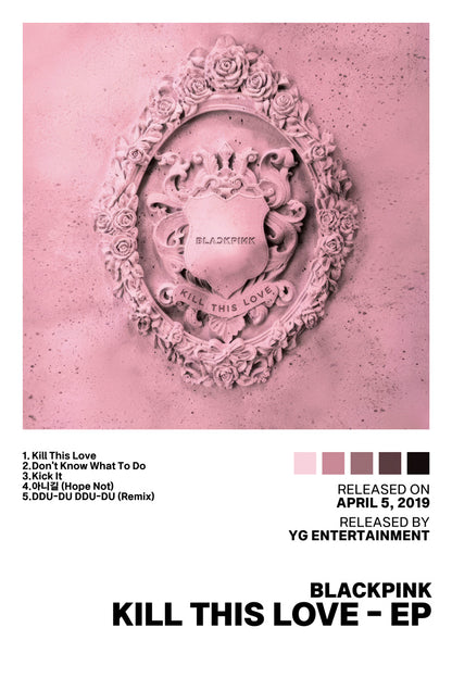 Blackpink Kill This Love EP 2019 Album Cover Music Poster Kpop Aesthetic Female Girl Group Cover Wall Art