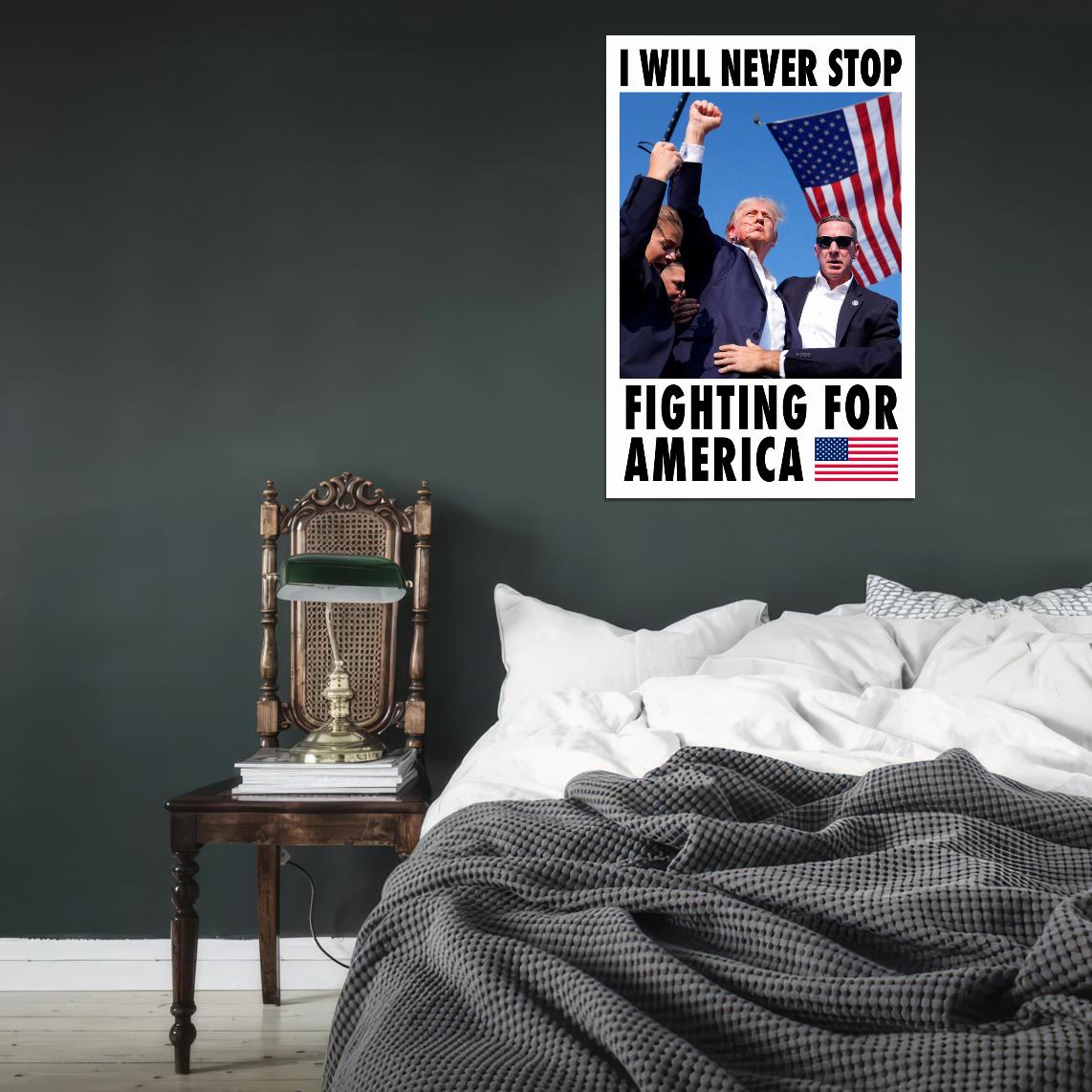 Donald Trump Fight For America Poster July 14 2024 USA Election Former President Attempt Print