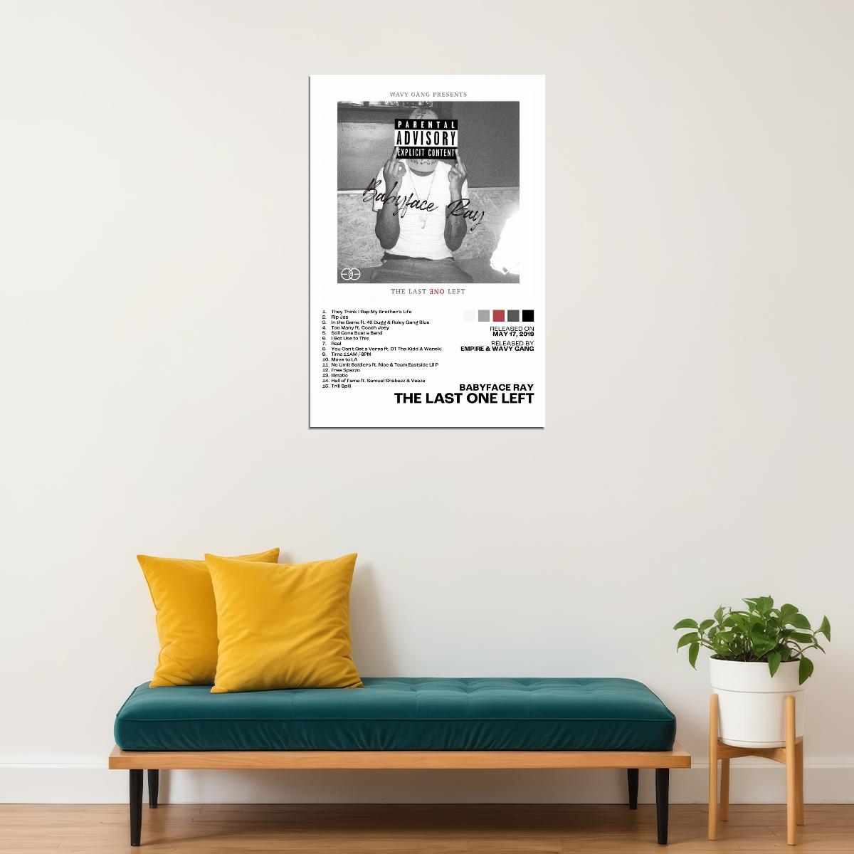 Babyface Ray The Last One Left Album Cover Music Poster Rap Home Decor For Living Room Hip-Hop Aesthetic Rapper Album Wall Art Records Poster Wall Decor For Bedroom