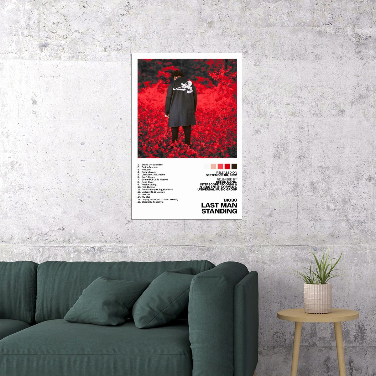 BIG30 Last Man Standing Album Cover Music Poster Rap Home Decor For Living Room Hip-Hop Aesthetic Rapper Album Wall Art Records Poster Wall Decor For Bedroom