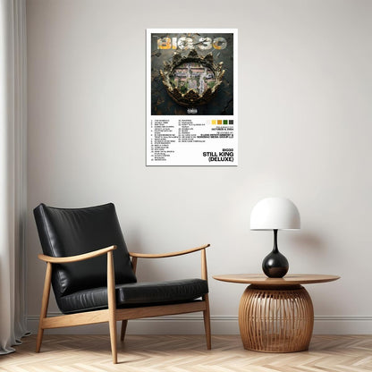 BIG30 Still King (Deluxe) Album Cover Music Poster Rap Home Decor For Living Room Hip-Hop Aesthetic Rapper Album Wall Art Records Poster Wall Decor For Bedroom