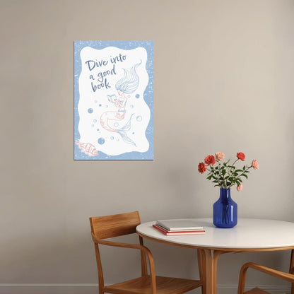 Dive into a Good Book Mermaid Bookish Poster Coastal Granddaughter Room Decor Coastal Wall Art Nautical Aesthetic - xonomax