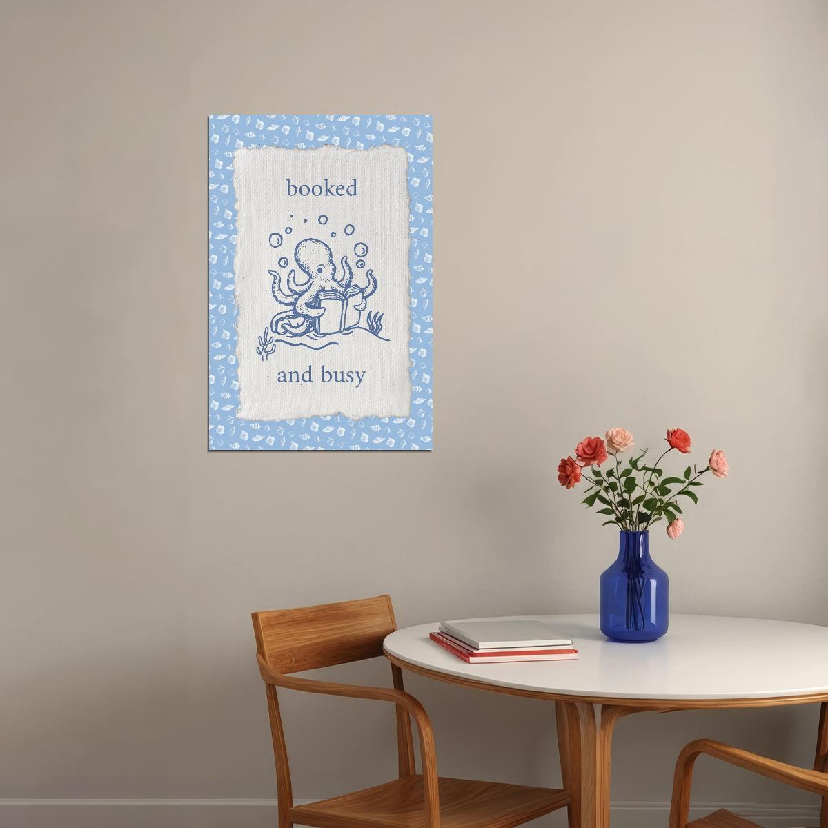 Booked and Busy Bookish Poster Nautical Octopus Wall Art Coastal Granddaughter Room Decor for Reading Nook - xonomax