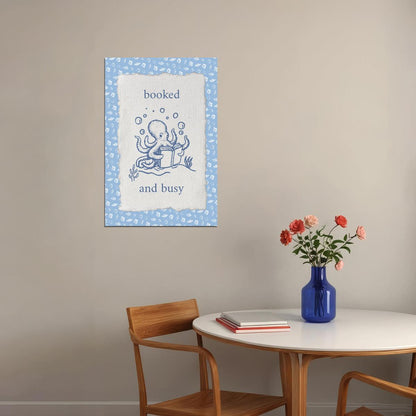Booked and Busy Bookish Poster Nautical Octopus Wall Art Coastal Granddaughter Room Decor for Reading Nook - xonomax