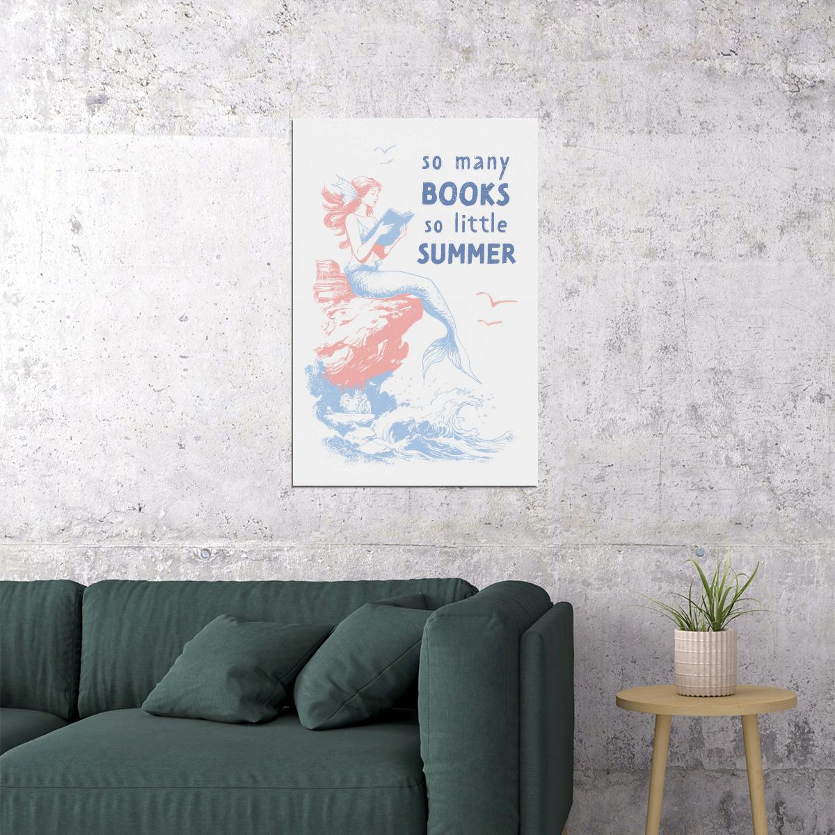 So Many Books So Little Summer Bookish Poster Coastal Granddaughter Room Decor Mermaid Wall Art Wall Decor for Book Lovers - xonomax