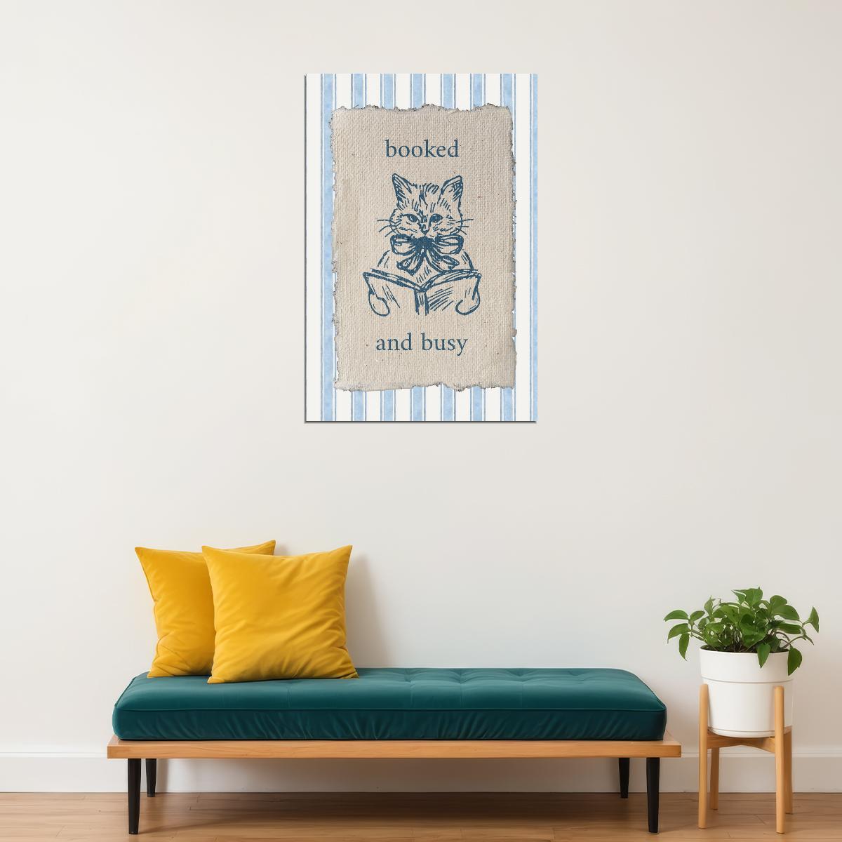 Bookish Wall Art Booked and Busy Bookish Poster Funny Reading Cat for Book Nook Cute Gift for Book Lovers and Cat Fans - xonomax