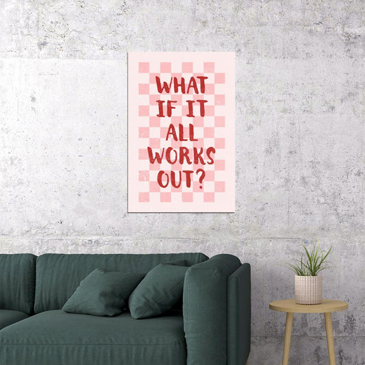 Pink Preppy Motivational Poster What If It All Works Out Wall Art Positive Affirmations Wall Decor Girly Print for Teen Girls Room