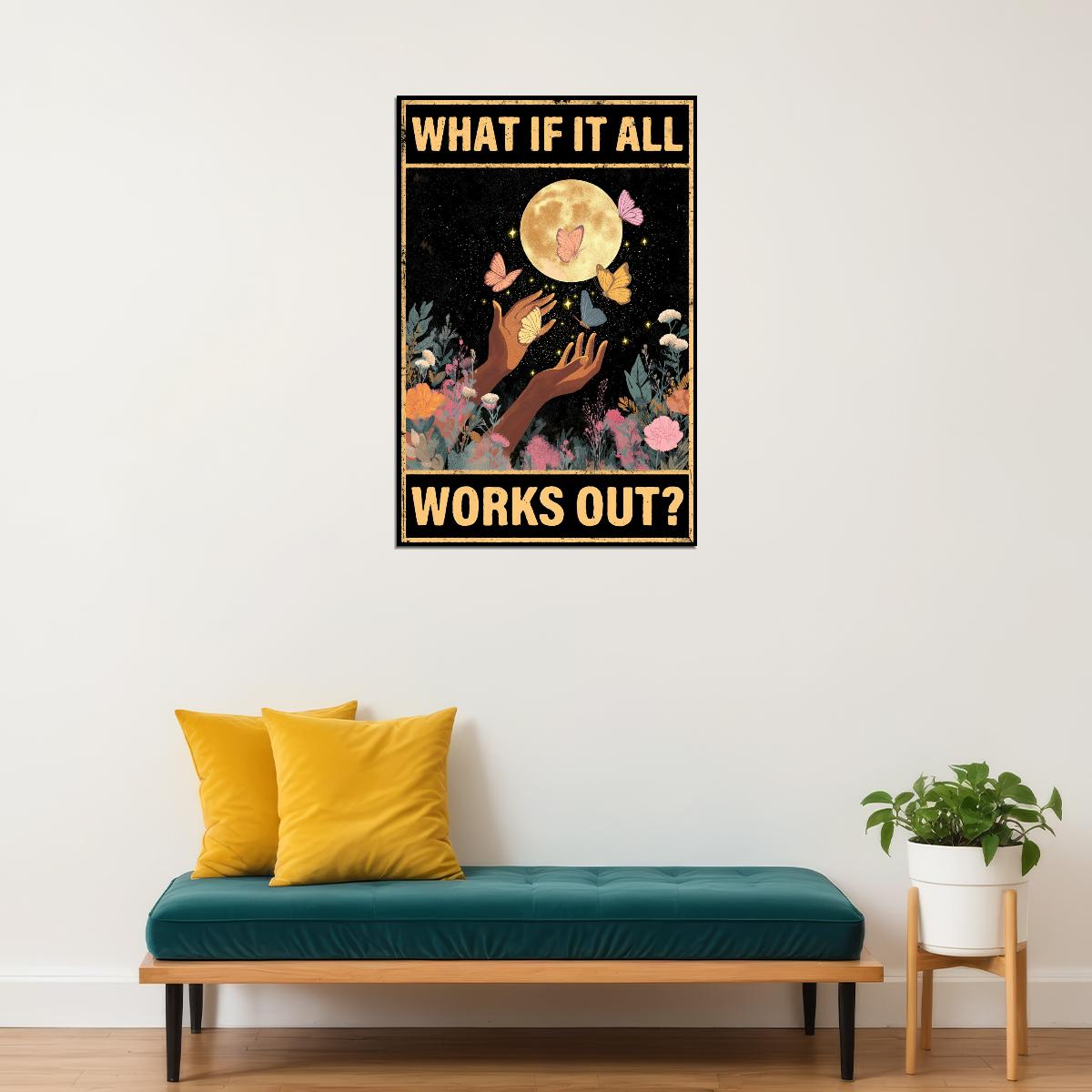Boho Motivational Poster What If It All Works Out Wall Art Positive Affirmations Wall Decor Celestial Hippie Decor - xonomax