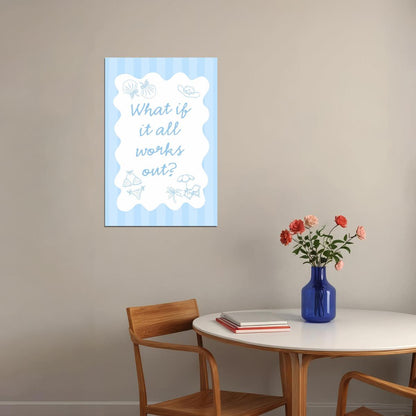Coastal Granddaughter Motivational Poster What If It All Works Out Wall Art Positive Affirmations Wall Decor - xonomax