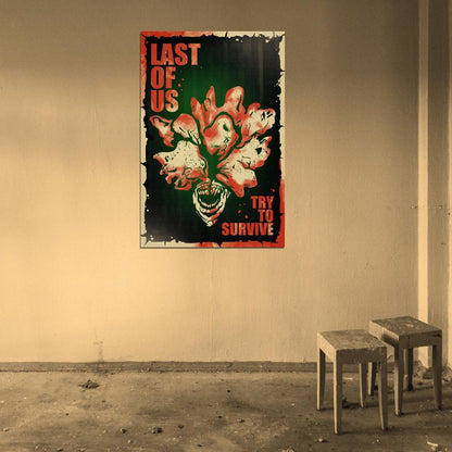 Last of Us Try To Survive Art Series Game Poster