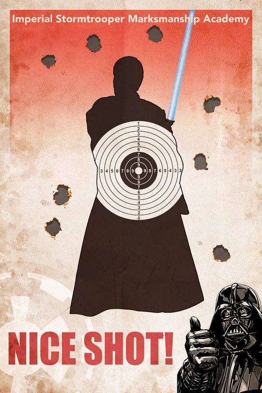Imperial Stormtrooper Marksmanship Academy Star Wars Nice Shot Darth Vader Art Movie Poster