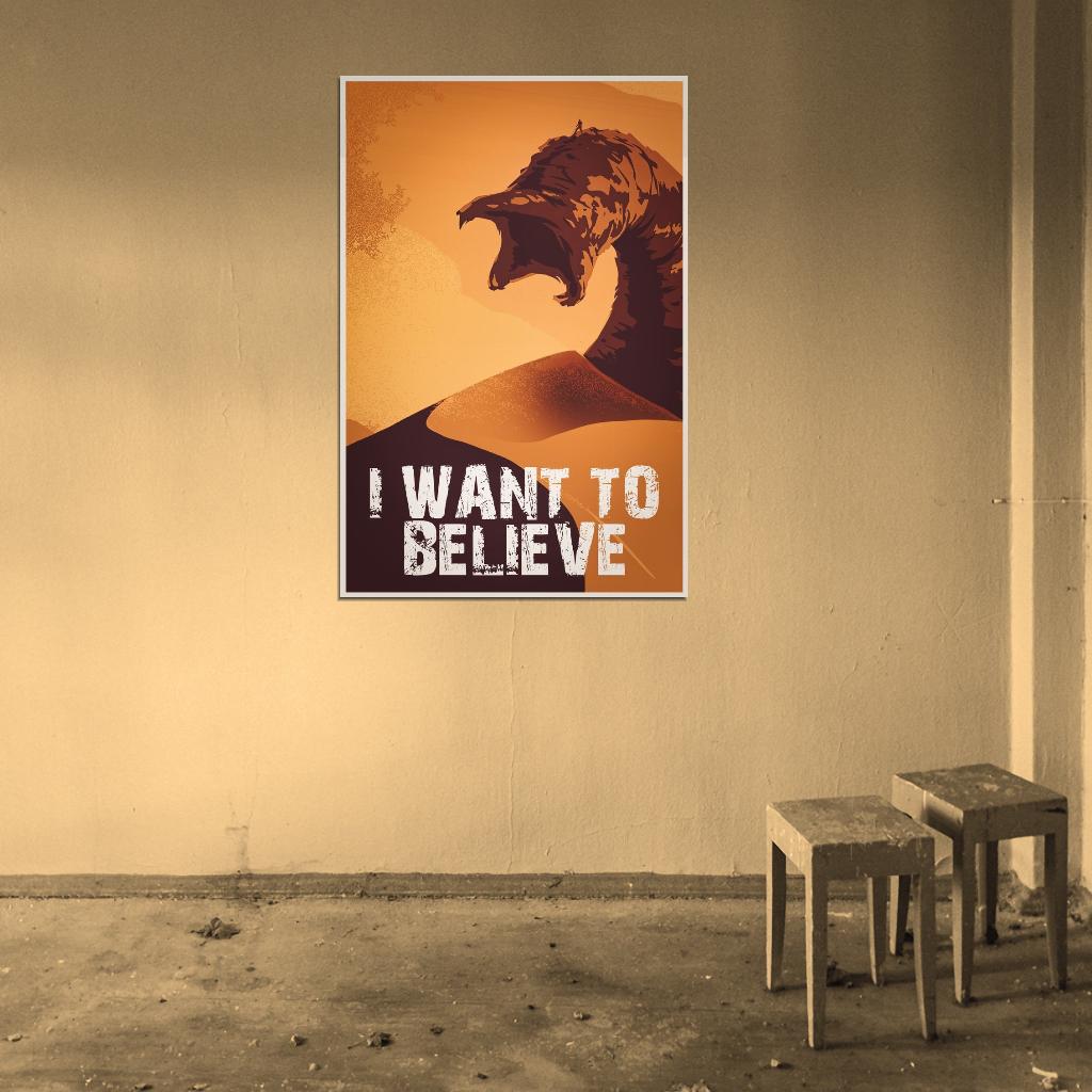 I Want To Believe Dune Art Movie Poster