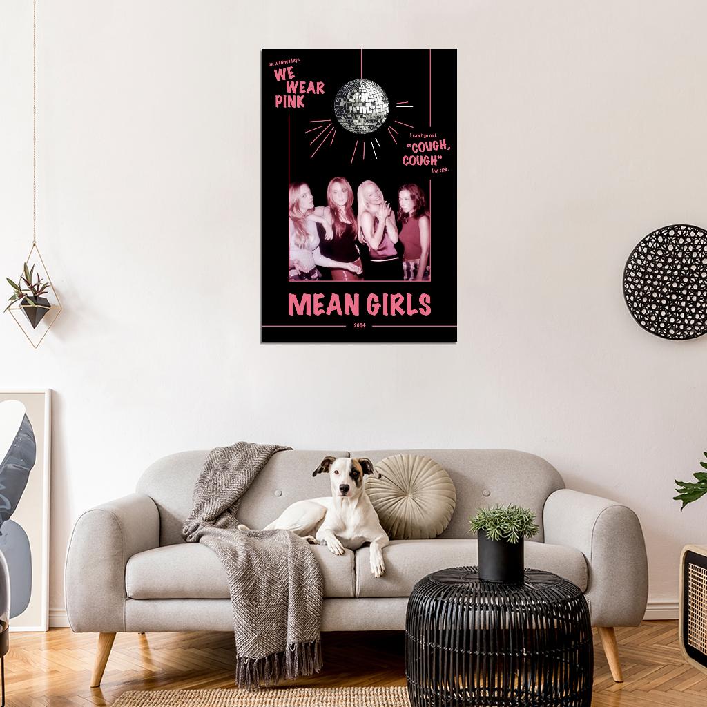 Mean Girls 2004 On Wednesdays We Wear Pink Art Movie Poster