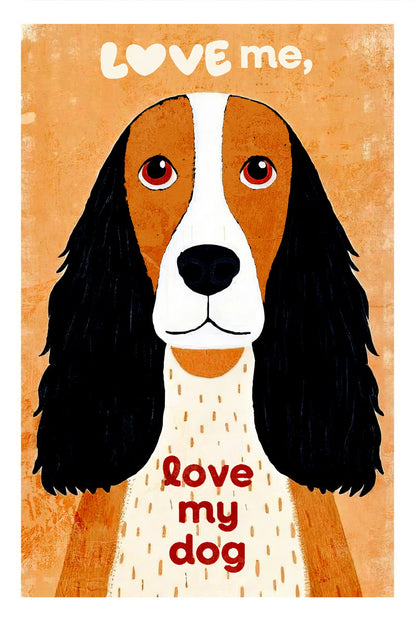 Love Me Love My Dog Poster Wall Art Print Playful Pet Decor Fun Typography Bright Orange Background Ideal Gift - xonomax