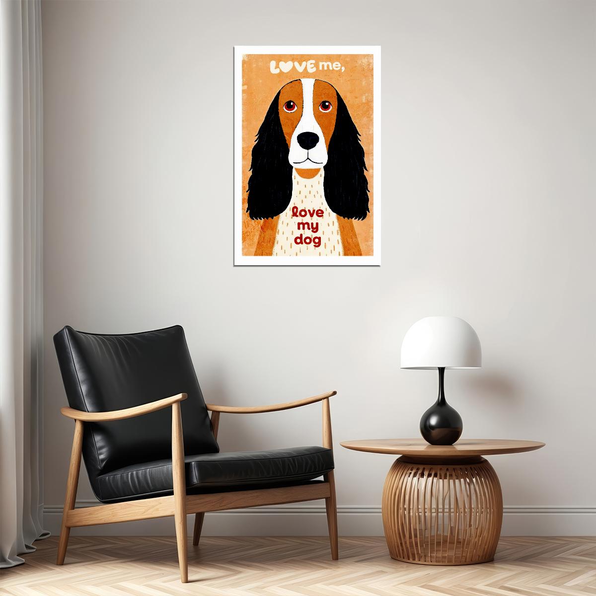 Love Me Love My Dog Poster Wall Art Print Playful Pet Decor Fun Typography Bright Orange Background Ideal Gift - xonomax
