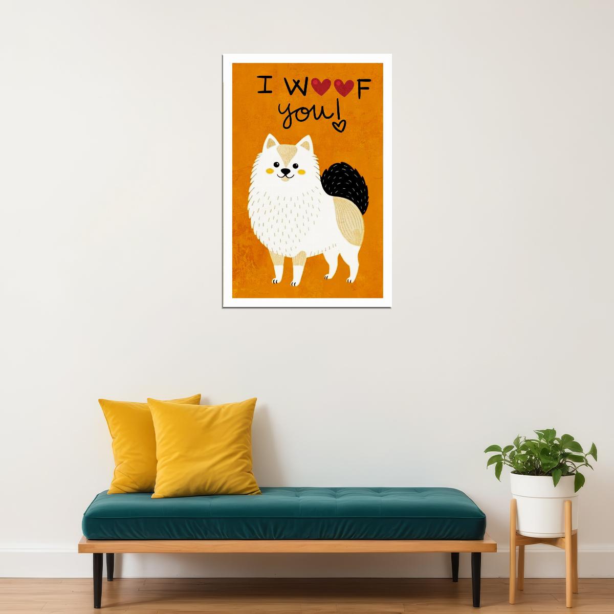 I Woof You Pomeranian Dog Poster Wall Art Print Adorable Pet Decor Orange Background Heartfelt Gift for Dog Lovers - xonomax