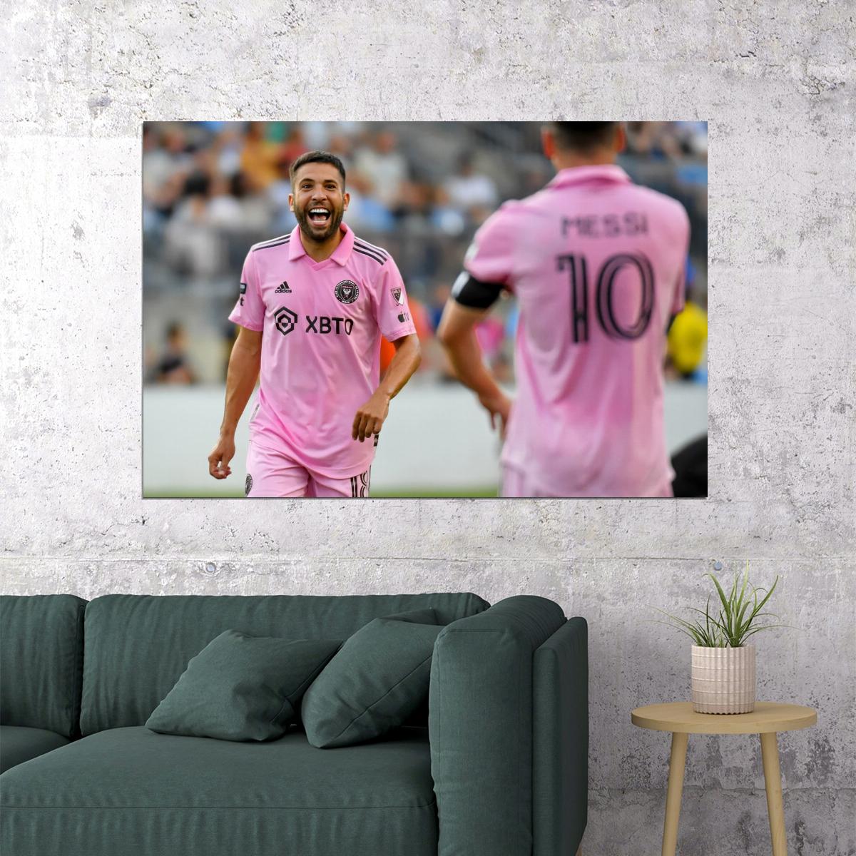 Jordi Alba Lionel Messi USA Soccer Poster Famous Football Superstar Motivational Sports Print