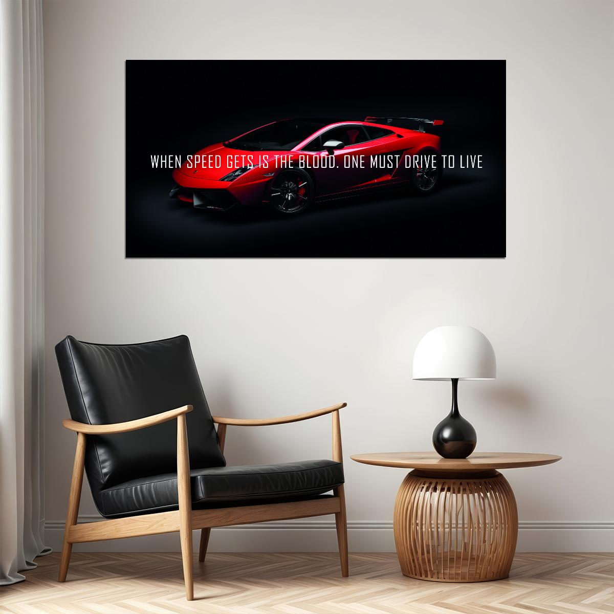 When Speed Gets Is The Blood Dark Style Red Horse Lamborghini With Quote Poster - xonomax