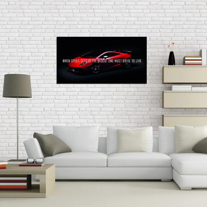 When Speed Gets Is The Blood Dark Style Red Lamborghini With Quote Poster