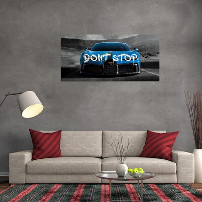 Dont Stop Motivational Quote Blue Buggatti On Highway Sportcar Poster