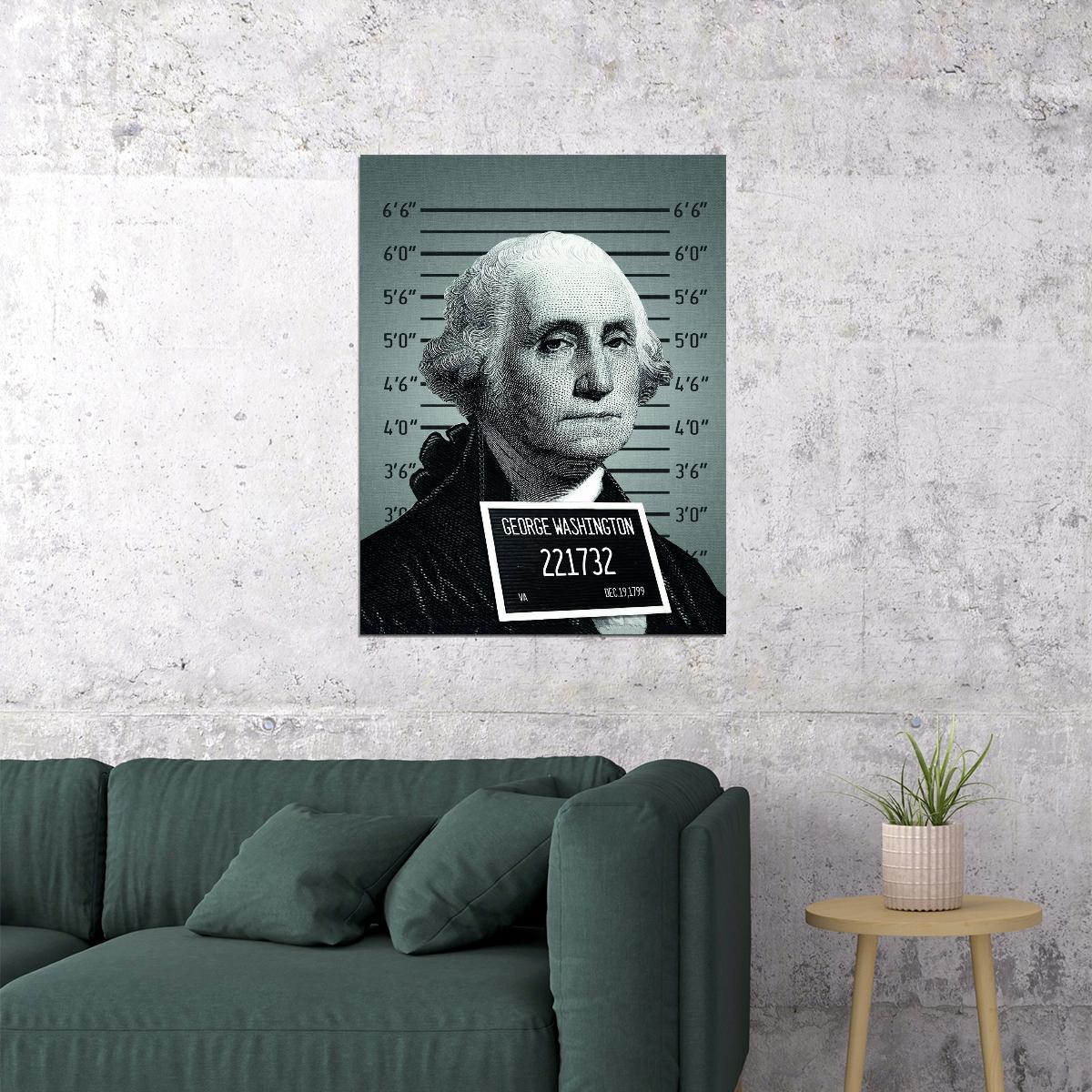 Mug Shot George Washington Poster