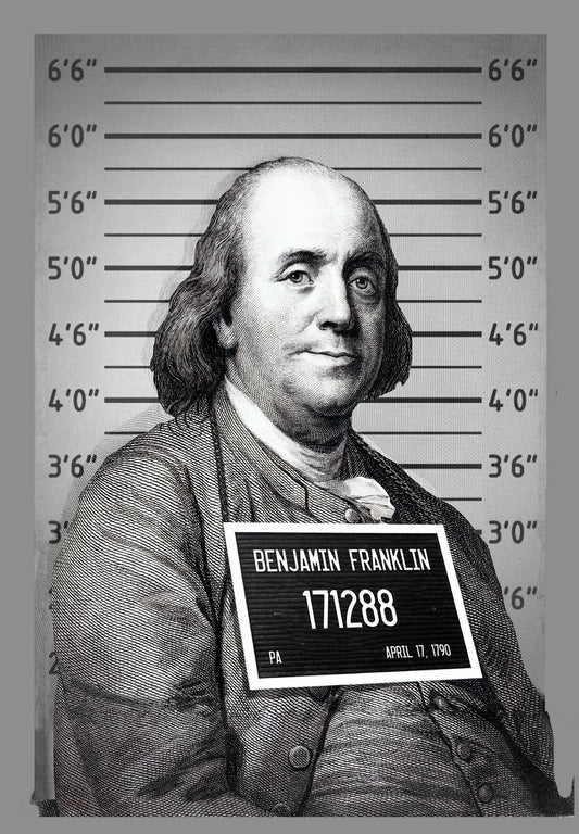 Mug Shot Benjamin Franklin Poster