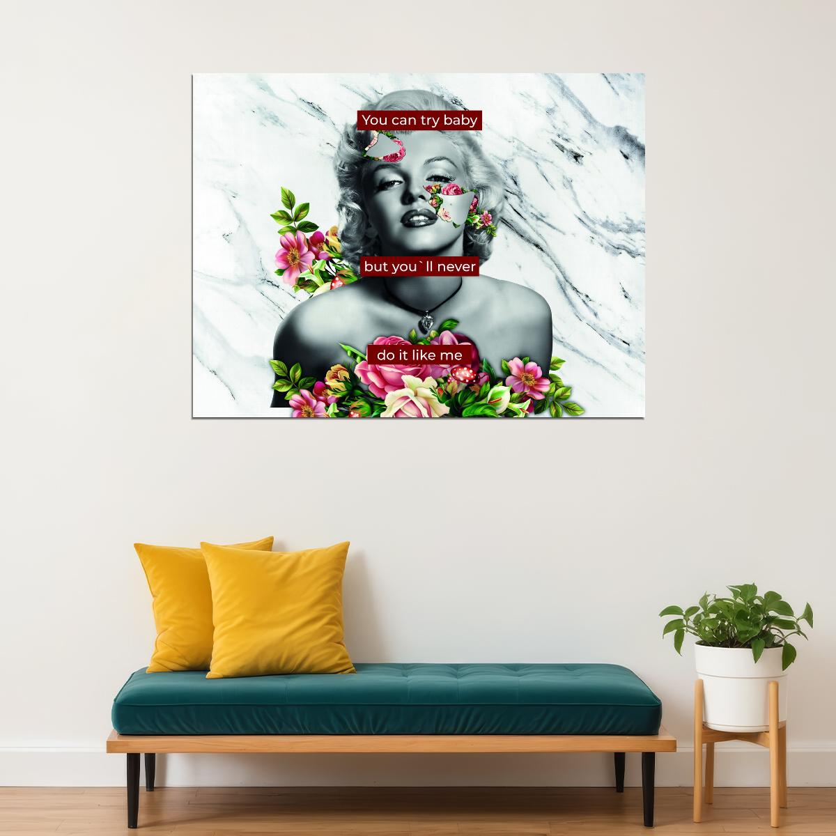 Merlin Monroe Poster Flowers Quote Icon Pop Art - xonomax