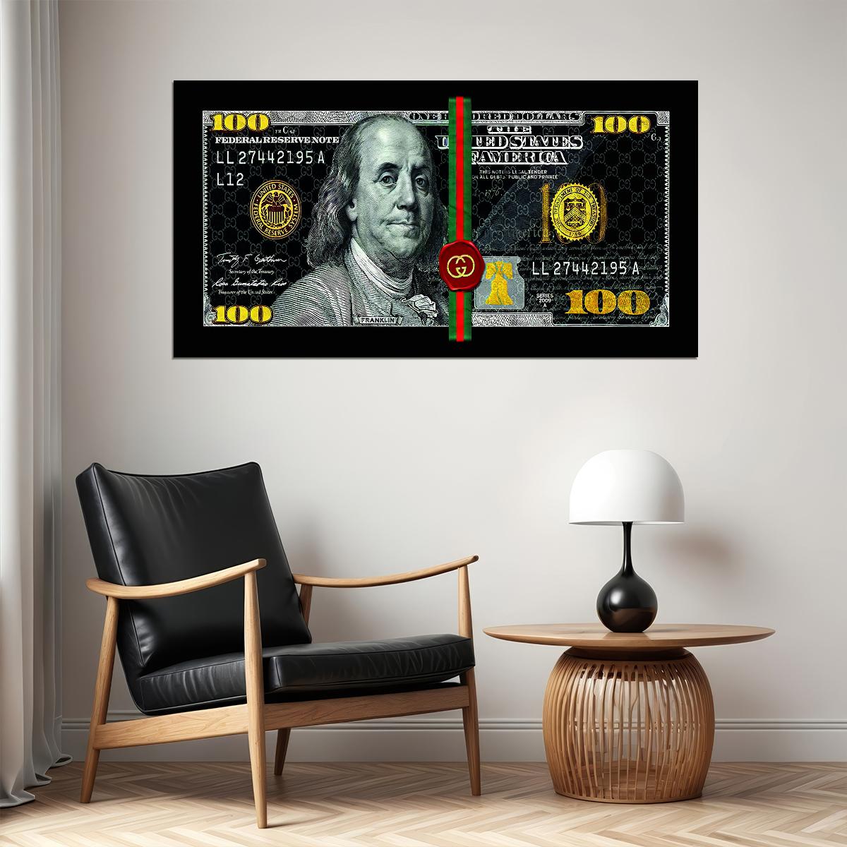 Just One Hundred Bucks Poster Benjamin Franklin Gucci Dollar Dark Style Wall Art - xonomax