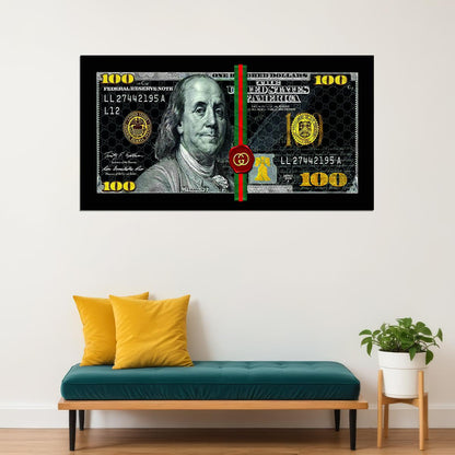Just One Hundred Bucks Poster Benjamin Franklin Gucci Dollar Dark Style Wall Art - xonomax