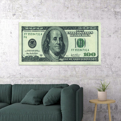 Just One Hundred Bucks Poster Benjamin Franklin Dollar Original Style Wall Art - xonomax