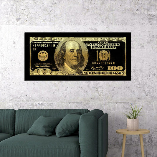 Just One Hundred Bucks Poster Benjamin Franklin Dollar Dark Gold Style Wall Art - xonomax