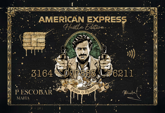 American Express Pablo Escobar Poster Hustle Edition Plata O Plomo Wall Art - xonomax
