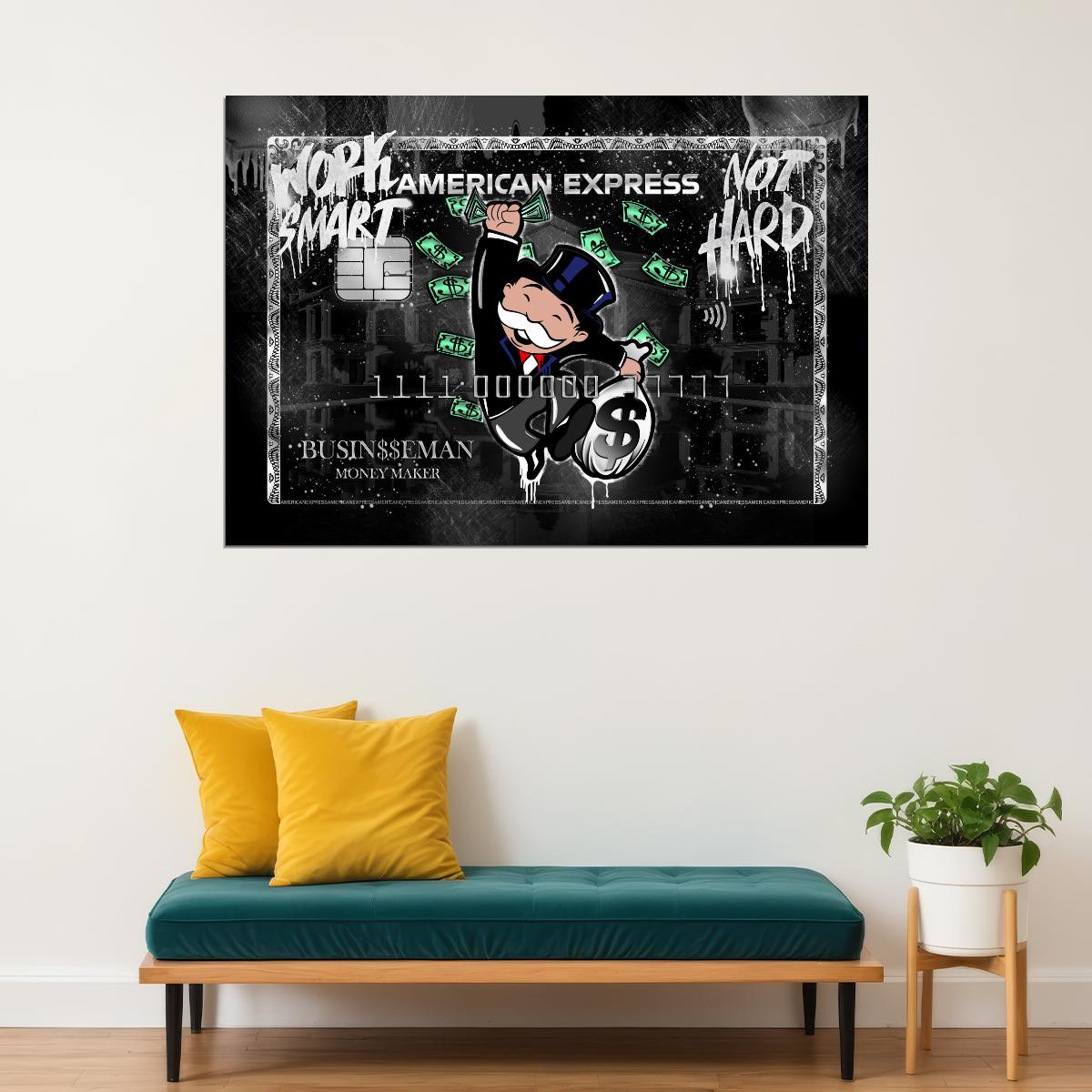American Express Monopoly Guy Poster Work Smart Not Hard Businessman Money Maker - xonomax