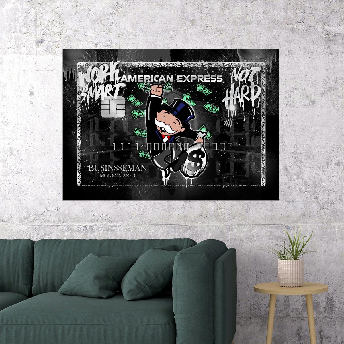American Express Monopoly Guy Poster Work Smart Not Hard Businessman Money Maker - xonomax