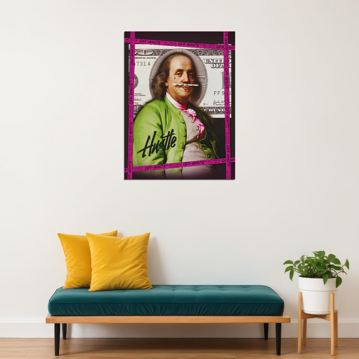 Benjamin Franklin Hustle Pop Art Poster Graffiti Street Art Dollar Bill Modern Financial Print - xonomax