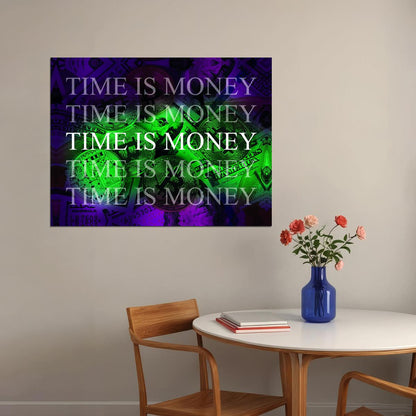 Time Is Money Pop Art Poster Graffiti Street Art Wealth Motivation Modern Financial Quote Print - xonomax