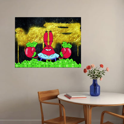 Mr. Krabs Money Pop Art Poster Graffiti Street Art Spongebob Wealth Cartoon Character Modern Print - xonomax
