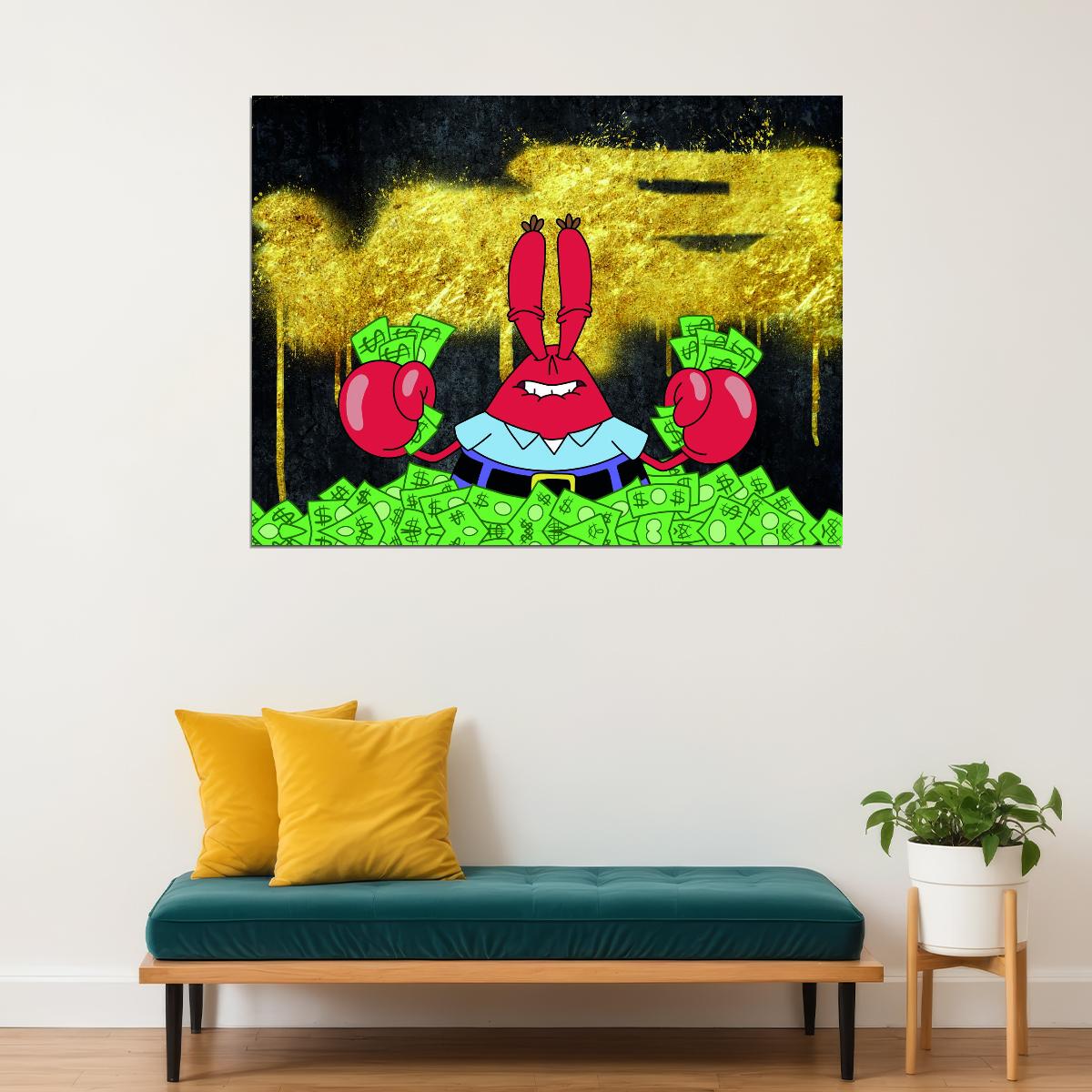 Mr. Krabs Money Pop Art Poster Graffiti Street Art Spongebob Wealth Cartoon Character Modern Print - xonomax
