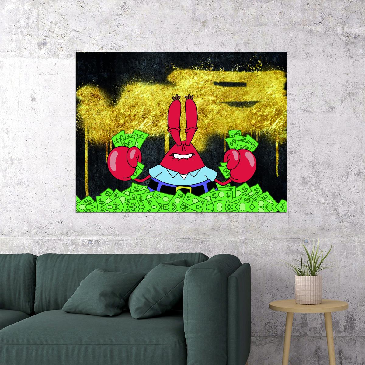 Mr. Krabs Money Pop Art Poster Graffiti Street Art Spongebob Wealth Cartoon Character Modern Print - xonomax