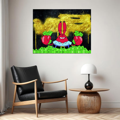 Mr. Krabs Money Pop Art Poster Graffiti Street Art Spongebob Wealth Cartoon Character Modern Print - xonomax
