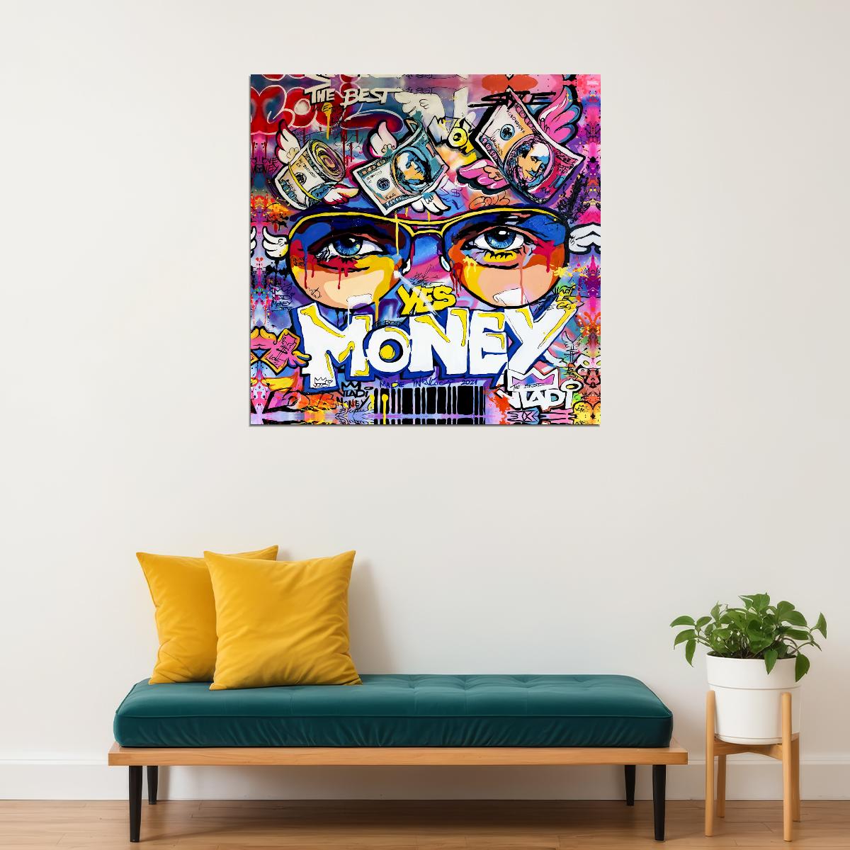 Yes Money Pop Art Poster Graffiti Street Art Colorful Wealth Success Eyes Artistic Modern Print