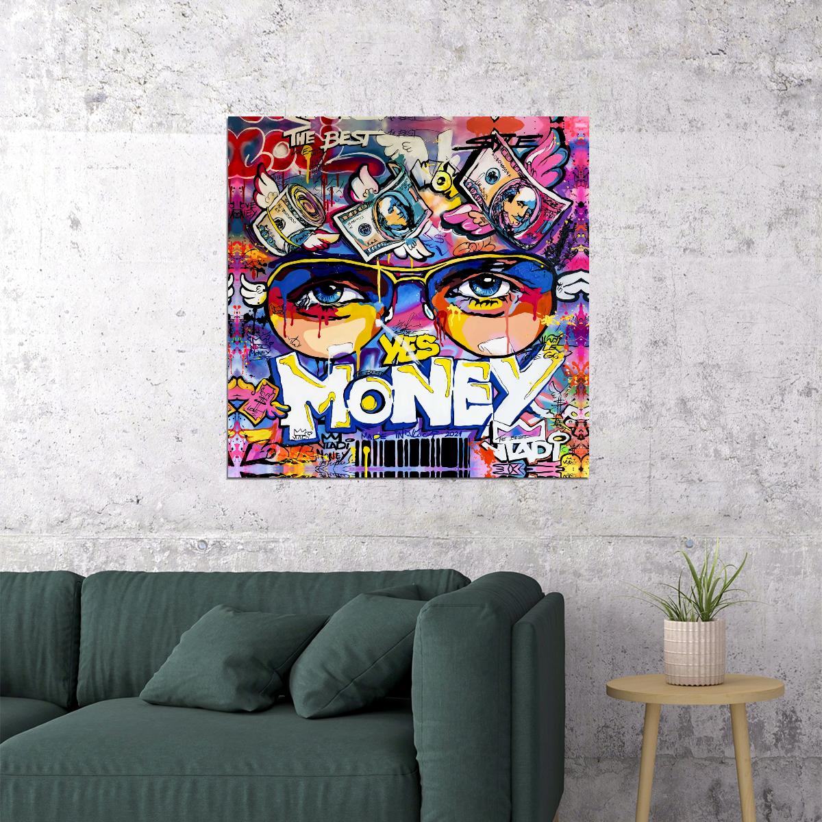 Yes Money Pop Art Poster Graffiti Street Art Colorful Wealth Success Eyes Artistic Modern Print