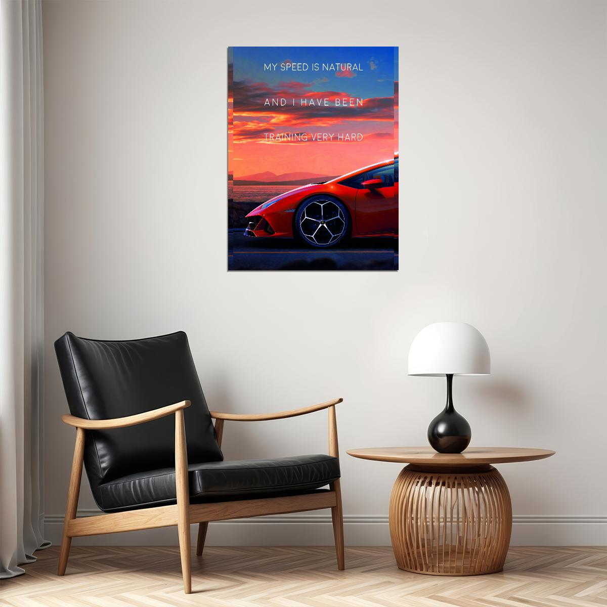 Speed Is Natural Car Art Poster Motivational Wall Decor Featuring Luxury Lifestyle Modern Office Wall Art Print