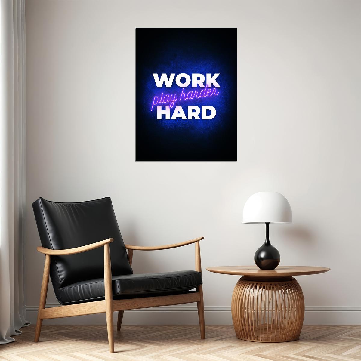 Work Hard Play Harder Neon Art Poster Motivational Wall Decor Featuring Bold and Inspirational Design Modern Office Wall Art Print - xonomax