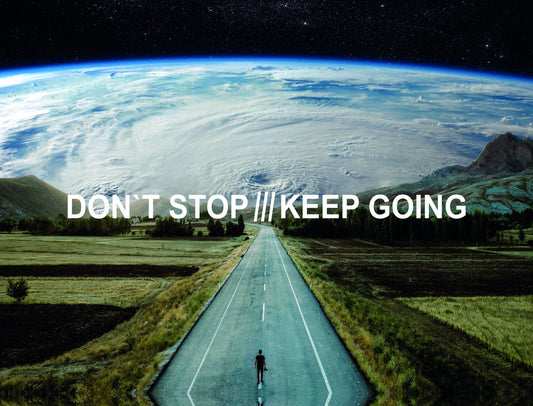 Don’t Stop Keep Going Road Art Poster Motivational Wall Decor Featuring Minimalist and Inspirational Design Office Wall Art Print