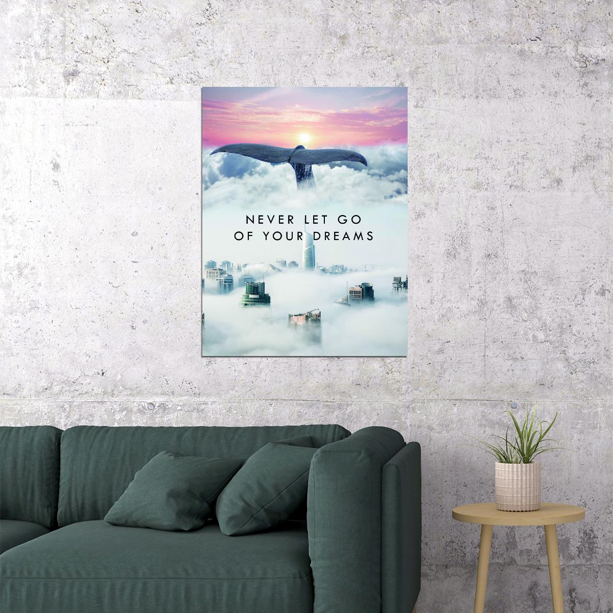 Never Let Go of Your Dreams Cloud and Cityscape Art Poster Inspirational Wall Decor Perfect for Modern Office Wall Art Print