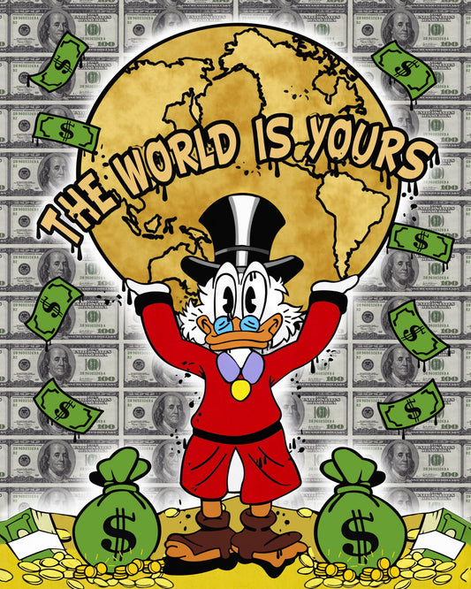 Scrooge McDuck The World Is Yours Graffiti Art Poster Money Theme Wall Decor Urban Cartoon Pop Art Wall Print