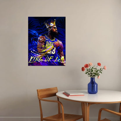 King of LA LeBron James Art Poster Basketball Legend Wall Decor Bold Artistic Sports Style Wall Print